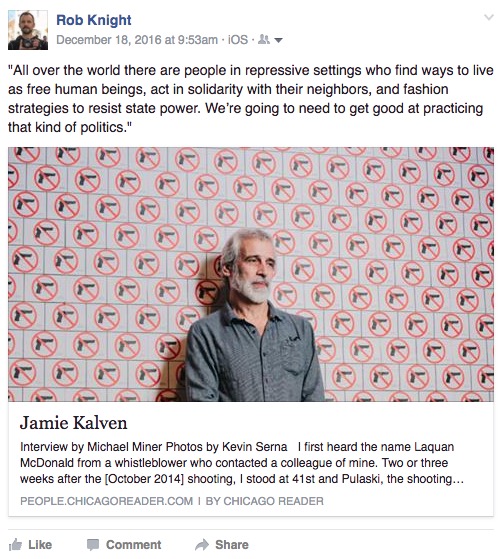 "All over the world there are people in repressive settings who find ways to live as free human beings, act in solidarity with their neighbors, and fashion strategies to resist state power. We're going to need to get good at practicing that kind of politics."